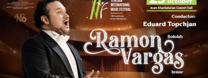 Աշխարհահռչակ օպերային երգիչ Ռամոն Վարգասն առաջին անգամ հանդես կգա Հայաստանում